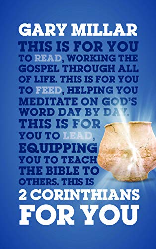 2 Corinthians for You: For Reading, for Feeding, for Leading (God's Word for You)