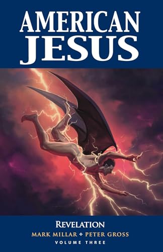 American Jesus Volume 3: Revelation (AMERICAN JESUS TP)