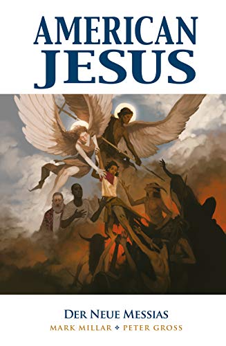 American Jesus: Bd. 2: Der neue Messias von Panini