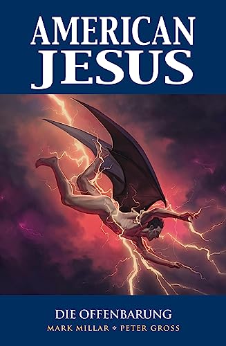 American Jesus: Bd. 3: Die Offenbarung von Panini
