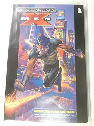 Die Ultimativen X-Men / Menschen von morgen Die Ultimativen X-Men / Menschen von morgen