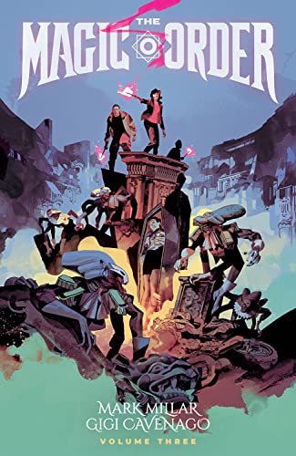 Magic Order, Volume 3 (MAGIC ORDER TP) von Image Comics