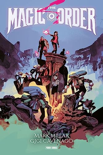 Mark Millar: The Magic Order - Der magische Orden: Bd. 3 von Panini Verlags GmbH