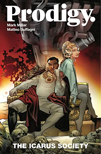 Prodigy, Volume 2: The Icarus Society (PRODIGY TP) von Image Comics