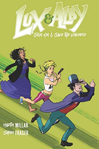 Lux and Alby Sign On and Save the Universe von Independently Published