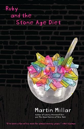 Ruby and the Stone Age Diet Ruby and the Stone Age Diet von CATAPULT