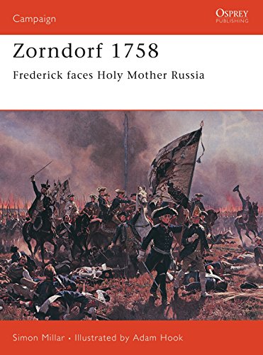 Zorndorf 1758: Frederick Faces Holy Mother Russia (Campaign, 125)