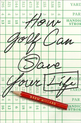 How Golf Can Save Your Life von Abrams Books