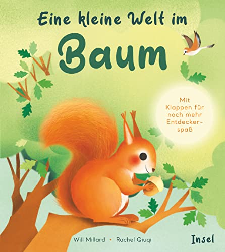 Eine kleine Welt im Baum: Liebevoll und interaktiv gestaltete Naturgeschichten für Kinder ab 12 Monate