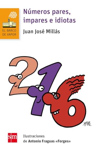 Números pares, impares e idiotas (El Barco de Vapor Naranja, Band 204)