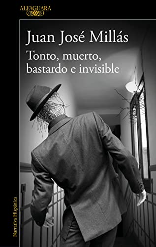 Tonto, muerto, bastardo e invisible (Hispánica)