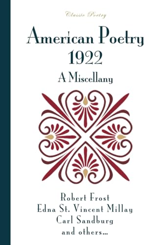 American Poetry, 1922: A Miscellany von Independently published