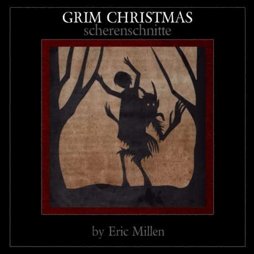 Grim Christmas Scherenschnitte