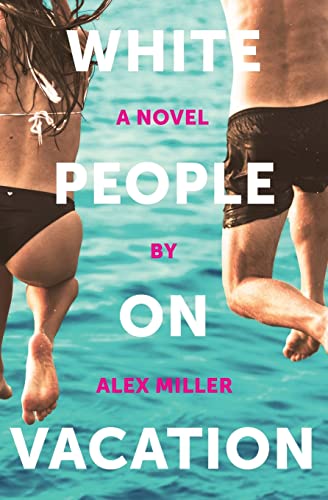 White People on Vacation von IngramSpark
