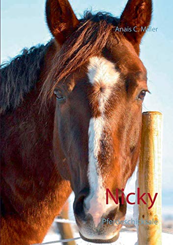 Nicky: Pferdeschicksale Nicky: Pferdeschicksale