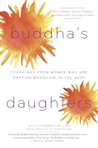 Buddha's Daughters: Teachings from Women Who Are Shaping Buddhism in the West von Shambhala Publications