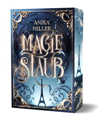 Magiestaub: Dark Academia Romantasy mit einzigartiger Magie I mit Farbschnitt-Garantie von Drachenmond-Verlag