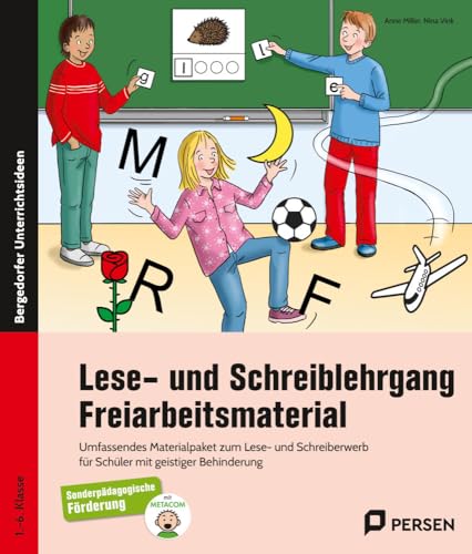 Lese- und Schreiblehrgang - Freiarbeitsmaterial: Materialpaket zum Lese- und Schreiberwerb f. Schüler m. geistiger Behinderung – mit METACOM-Symbolen ... mit geistiger Behinderung (1. bis 6. Klasse) von Persen Verlag i.d. AAP