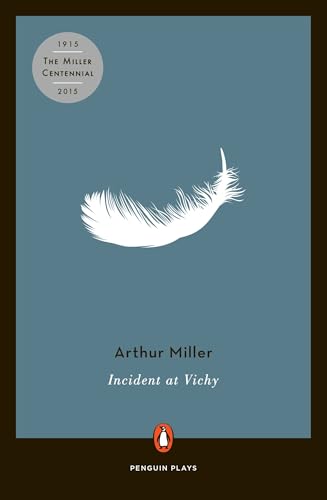 Incident at Vichy: A Play (Penguin Plays) von Penguin Books