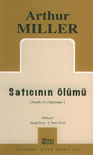 Saticinin Ölümü: Death of a Salesman