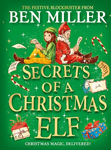 Secrets of a Christmas Elf: The latest festive blockbuster from the author of smash-hit Diary of a Christmas Elf von Simon & Schuster
