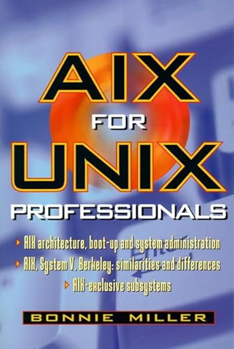 AIX for UNIX Professionals von Prentice Hall