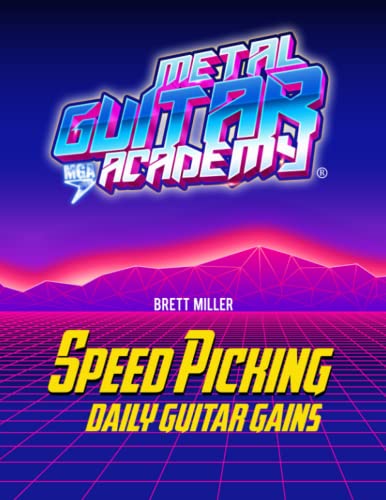 Speed Picking: Daily Guitar Gains von Independently published