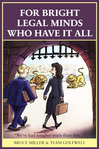 For Bright Legal Minds Who Have It All: An Amusing Legal Book (For People Who Have Everything Series, Band 21) von Independently published