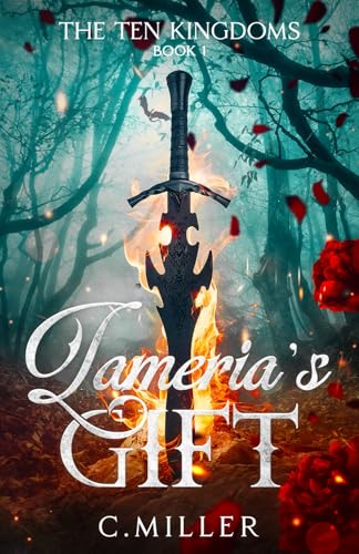 Lameria's Gift (The Ten Kingdoms, Band 1) von Independently published