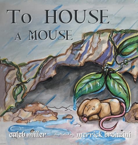 To House A Mouse von Writers Republic LLC