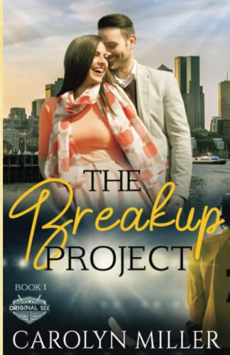 The Breakup Project (Original Six Hockey Romance series, Band 1)