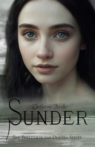 Sunder (Deridia, Band 12) von Independently published