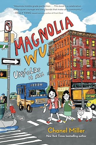 Magnolia Wu Unfolds It All: (A Newbery Honor Book)