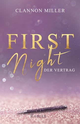 First Night - Der Vertrag (First-Reihe, Band 1)
