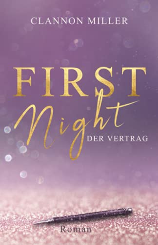 First Night - Der Vertrag (First-Reihe, Band 1)