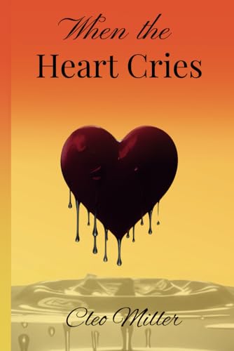 When The Heart Cries: A Memoir von Amazon