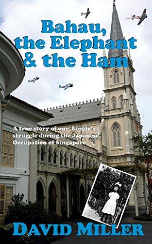 Bahau, the Elephant & the Ham Bahau, the Elephant & the Ham von DM Books