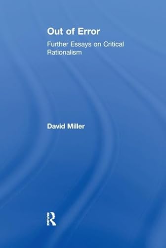 Out of Error: Further Essays on Critical Rationalism von Routledge