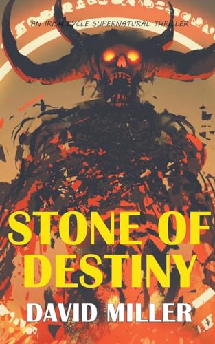 Stone of Destiny (Irish Cycle, Band 1) von Dark Road Publishing