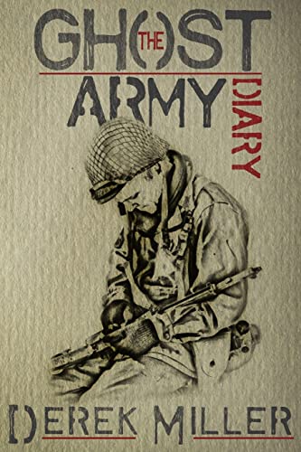 The Ghost Army Diary von L. J. Emory Publishing