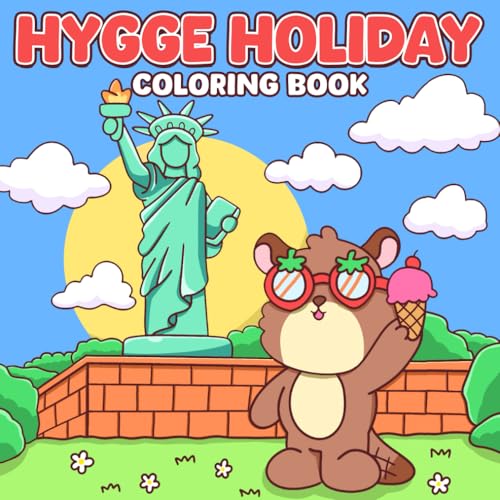Hygge Holiday Coloring Book: Super Cute Coloring Pages for Adults and Teens Featuring Adorable Animal Characters Enjoying Travelling Across the Globe Hygge Holiday Coloring Book: Super Cute Coloring Pages for Adults and Teens Featuring Adorable Animal Characters Enjoying Travelling Across the Globe von Independently published