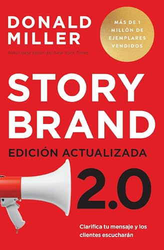 Storybrand 2.0 Edición actualizada: Clarifica tu mensaje y los clientes escucharán von HarperEnfoque