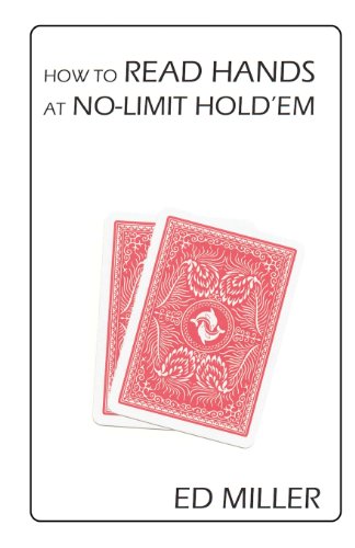 How To Read Hands At No-Limit Hold'em von CreateSpace Independent Publishing Platform