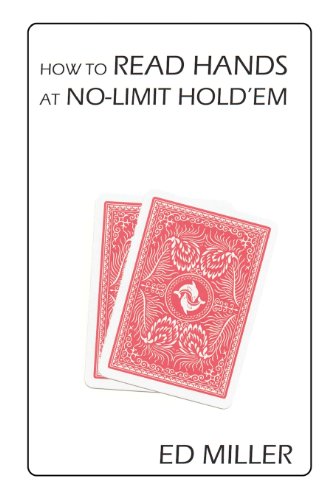 How To Read Hands At No-Limit Hold'em