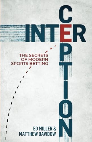 Interception: The Secrets Of Modern Sports Betting von Independently published