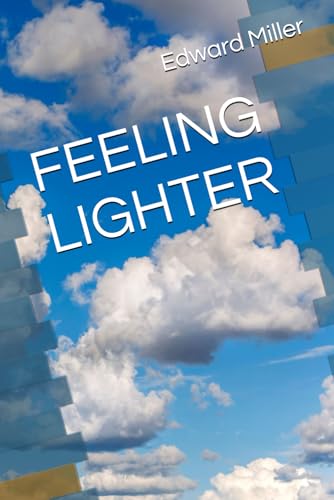 FEELING LIGHTER von Independently published