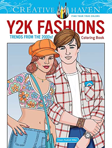 Creative Haven Y2k Fashions Coloring Book: Trends from the 2000s! (Adult Coloring Books: Fashion) von Dover Publications