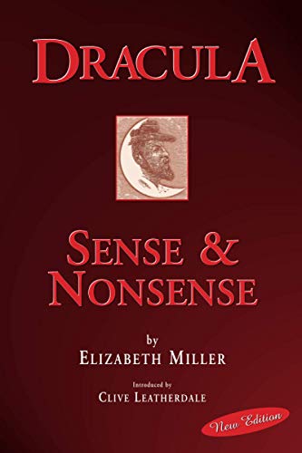 Dracula: Sense and Nonsense (Desert Island Dracula Library S.)