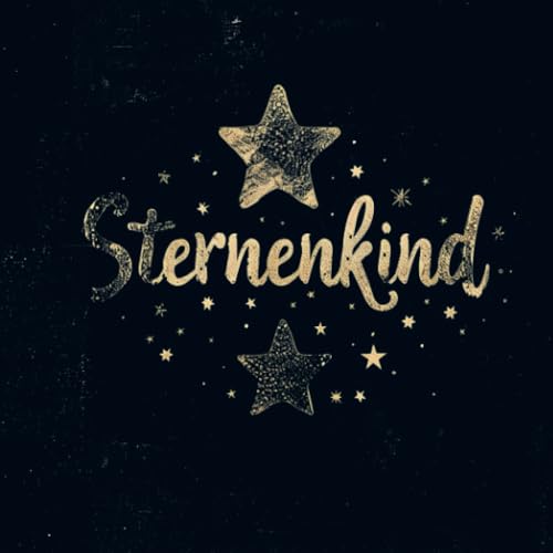 Sternenkind: Das Trauertagebuch. Neutrales Kondolenzbuch. Zur Trauerbewältigung. Blanko.