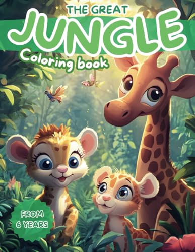 The great jungle coloring book from 6 years: Jungle animals to color - A colorful world full of fun with 45 magical coloring pictures von Independently published